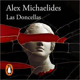 Audiolibro Las Doncellas  - autor Alex Michaelides   - Lee Equipo de actores