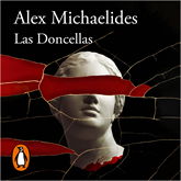 Audiolibro Las Doncellas  - autor Alex Michaelides   - Lee Equipo de actores
