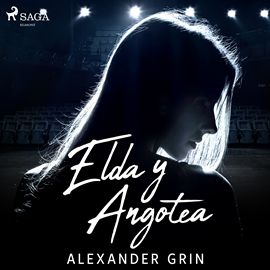 Audiolibro Elda y Angotea - Dramatizado  - autor Alexander Grin   - Lee Chico García - acento castellano