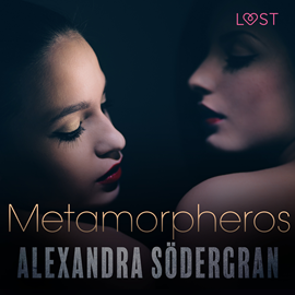 Audiolibro Metamorpheros - Relato erótico  - autor Alexandra Södergran   - Lee Charlot Prins