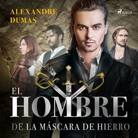 Audiolibro El hombre de la máscara de hierro  - autor Alexandre Dumas   - Lee Fernando Caride