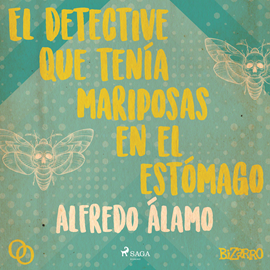 Audiolibro El detective que tenía mariposas en el estómago  - autor Alfredo Álamo   - Lee Miguel Coll