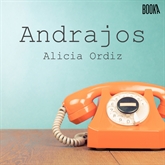 Audiolibro Andrajos  - autor Alicia Ordiz   - Lee Alba Sola
