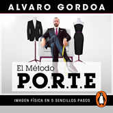 Audiolibro El método Porte  - autor Alvaro Gordoa   - Lee Equipo de actores