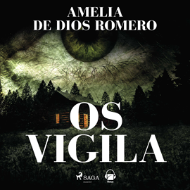 Audiolibro Os vigila  - autor Amelia de Dios Romero   - Lee Mamen Mengó