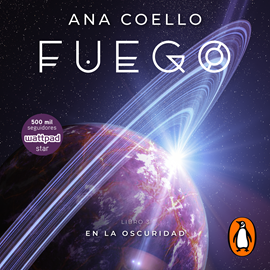 Audiolibro Fuego (En la oscuridad 3)  - autor Ana Coello   - Lee Daniela Aedo