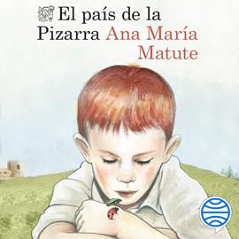 Audiolibro El país de la Pizarra  - autor Ana María Matute   - Lee Neus Sendra