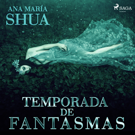 Audiolibro Temporada de fantasmas  - autor Ana María Shua   - Lee María Fitó