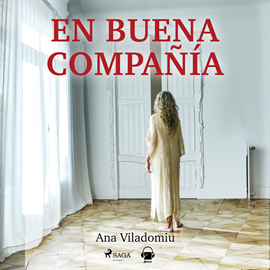 Audiolibro En buena compañía  - autor Ana Viladomiu   - Lee Marina Viñals
