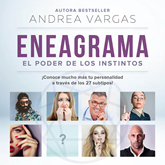 Audiolibro Eneagrama: el poder de los instintos  - autor Andrea Vargas   - Lee Equipo de actores