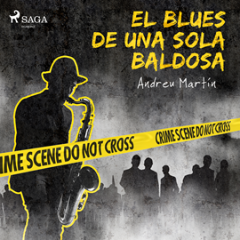 Audiolibro El blues de una sola baldosa  - autor Andreu Martín   - Lee Nacho Gómez