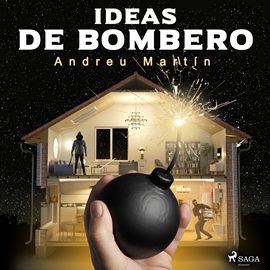 Audiolibro Ideas de bombero  - autor Andreu Martín   - Lee Enrique Aparicio - acento ibérico