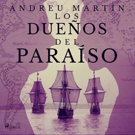 Audiolibro Los dueños del paraíso  - autor Andreu Martín   - Lee Jorge García Insua - acento ibérico