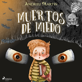 Audiolibro Muertos de miedo  - autor Andreu Martín   - Lee Elías Ramo