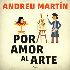 Audiolibro Por amor al arte  - autor Andreu Martín   - Lee Oscar Chamorro