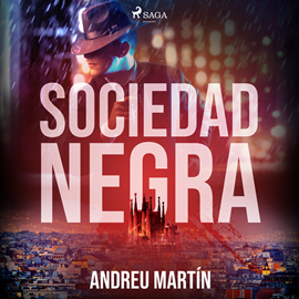 Audiolibro Sociedad negra  - autor Andreu Martín   - Lee Germán Gijón
