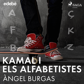 Audiolibro Kamal i els alfabetistes  - autor Angel Burgas   - Lee Albert Cortés