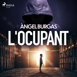 Audiolibro L'ocupant  - autor Angel Burgas   - Lee Joel Valverde
