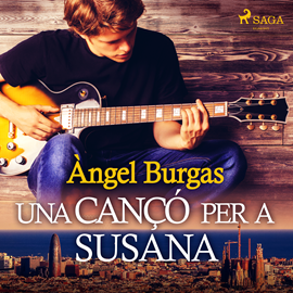Audiolibro Una cançó per a Susana  - autor Angel Burgas   - Lee Tony Montaner