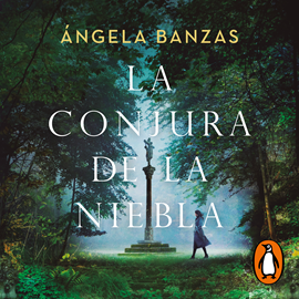 Audiolibro La conjura de la niebla  - autor Ángela Banzas   - Lee Elsa Veiga