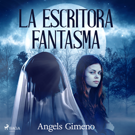 Audiolibro La escritora fantasma  - autor Angels Gimeno   - Lee Mar Gómez