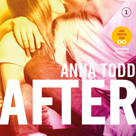 Audiolibro After (Serie After 1)  - autor Anna Todd   - Lee Equipo de actores