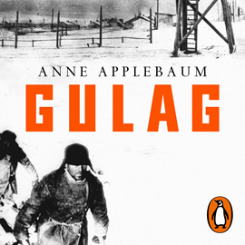 Audiolibro Gulag  - autor Anne Applebaum   - Lee Estela Fernández