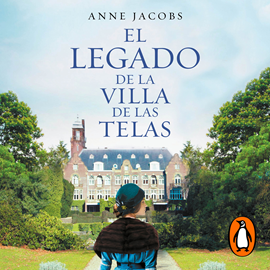 Audiolibro El legado de la villa de las telas  - autor Anne Jacobs   - Lee Lara Ullod
