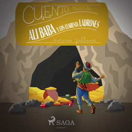 Audiolibro Cuento musical: Alibabá y los 40 ladrones  - autor Anonimo   - Lee Arturo Lopez
