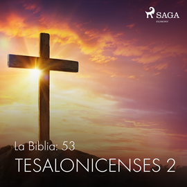 Audiolibro La Biblia: 53 Tesalonicenses 2  - autor Anonimo   - Lee Jesús Ramos
