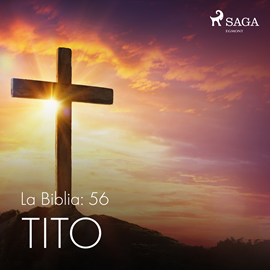 Audiolibro La Biblia: 56 Tito  - autor Anonimo   - Lee Jesús Ramos