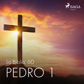 Audiolibro La Biblia: 60 Pedro 1  - autor Anonimo   - Lee Jesús Ramos