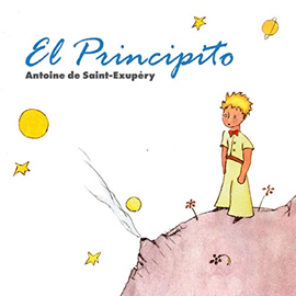 Audiolibro El Principito  - autor Antoine de Saint-Exupery   - Lee Armando Hernandez