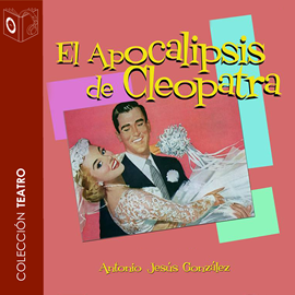 Audiolibro El apocalipsis de Cleopatra  - autor Antonio Jesús González   - Lee Equipo de actores