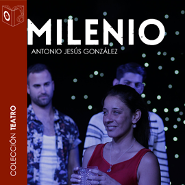 Audiolibro Milenio  - autor Antonio Jesús González   - Lee Equipo de actores