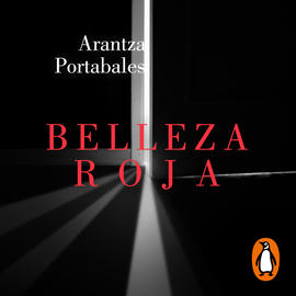 Audiolibro Belleza roja  - autor Arantza Portabales   - Lee Melania Cruz
