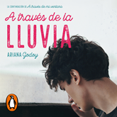 A través de la lluvia (Trilogía Hermanos Hidalgo 3)