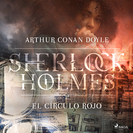 Audiolibro El círculo rojo (Sherlock Holmes)  - autor Sir Arthur Conan Doyle   - Lee Equipo de actores