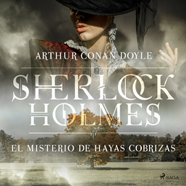 Audiolibro El misterio de Hayas Cobrizas (Sherlock Holmes)  - autor Sir Arthur Conan Doyle   - Lee Equipo de actores