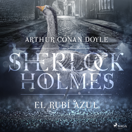Audiolibro El rubí azul (Sherlock Holmes)  - autor Sir Arthur Conan Doyle   - Lee Equipo de actores
