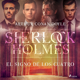 Audiolibro El signo de los cuatro  - autor Sir Arthur Conan Doyle   - Lee Albert Cortés