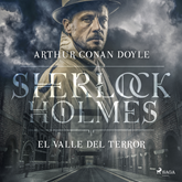 Audiolibro El Valle del Terror  - autor Sir Arthur Conan Doyle   - Lee Varios narradores