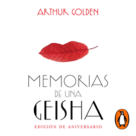 Audiolibro Memorias de una geisha  - autor Arthur Golden   - Lee Dafne Gallardo