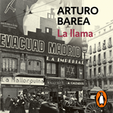 Audiolibro La llama (La forja de un rebelde 3)  - autor Arturo Barea   - Lee Israel Elejalde