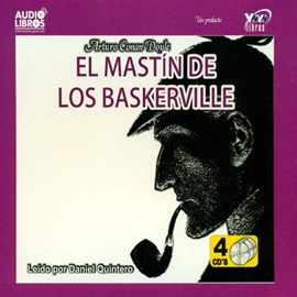 Audiolibro El Mastin De Los Baskerville (Sherlock Holmes)  - autor Sir Arthur Conan Doyle   - Lee Daniel Quintero