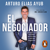 Audiolibro El negociador  - autor Arturo Elías Ayub   - Lee Equipo de actores