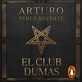 Audiolibro El club Dumas  - autor Arturo Pérez-Reverte   - Lee Juan Carlos Gustems