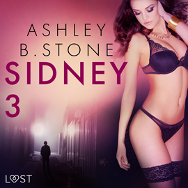 Audiolibro Sidney 3 - una novela corta erótica  - autor Ashley B. Stone   - Lee Jorge González