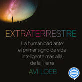 Audiolibro Extraterrestre  - autor Avi Loeb   - Lee Luis Pinazo