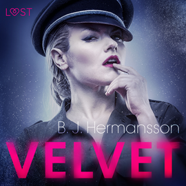 Audiolibro Velvet - Relato erótico  - autor B. J. Hermansson   - Lee Juan Carlos Gutiérrez Galvis